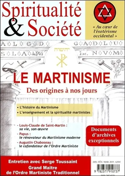 Spiritualité & société. Le martinisme : des origines à nos jours