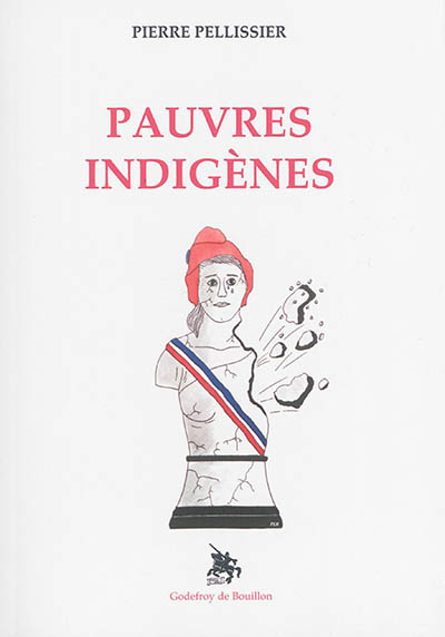 Pauvres indigènes