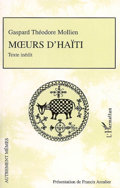 Moeurs d'Haïti : texte inédit. Naufrage de la Méduse