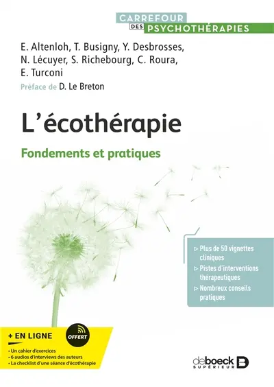 L'écothérapie : fondements et pratiques