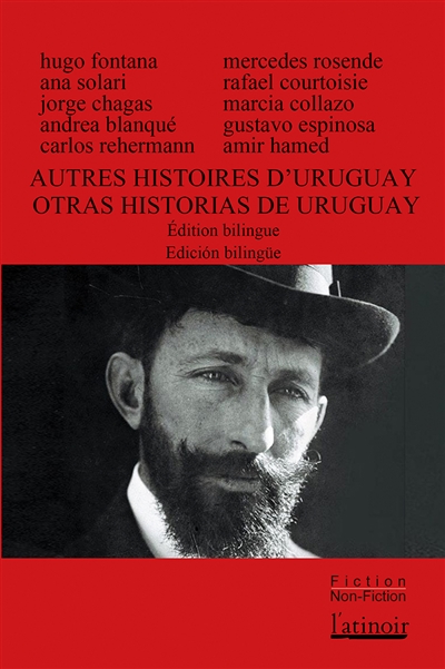 Autres histoires d'Uruguay. Otras historias de Uruguay