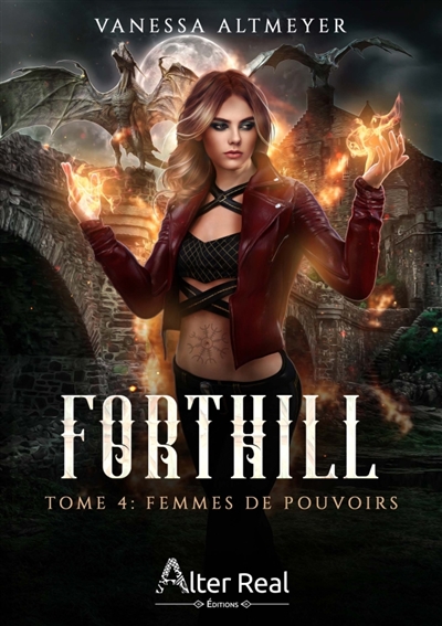 Femmes de pouvoirs : Forthill #4