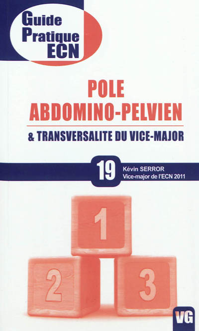 Pôle abdomino-pelvien & transversalité du vice-major