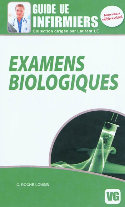 Examens biologiques : guide...