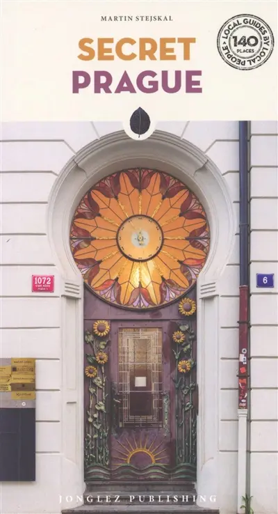 Secret Prague : an unusual guide