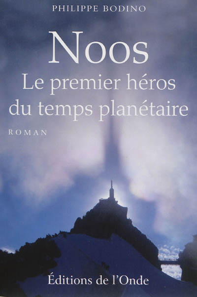 Noos : le premier héros du...