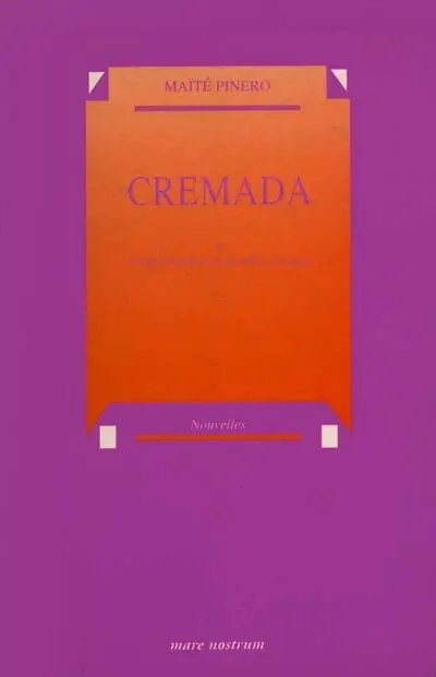 Cremada : et autres nouvelles du pays catalan