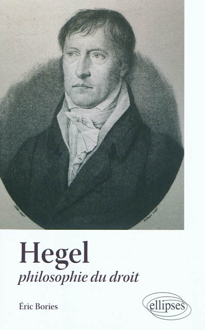 Hegel : philosophe du droit