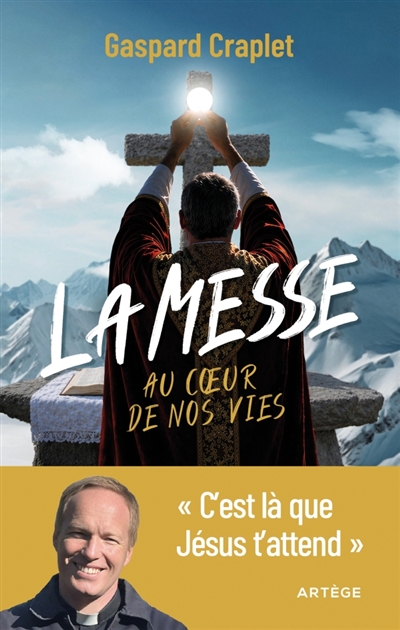 La messe au coeur de nos...