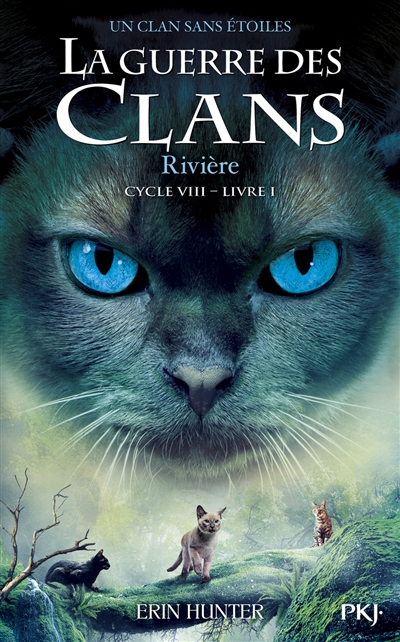 La guerre des clans : cycle...