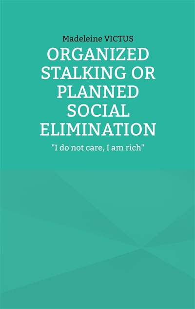 Organized stalking or...