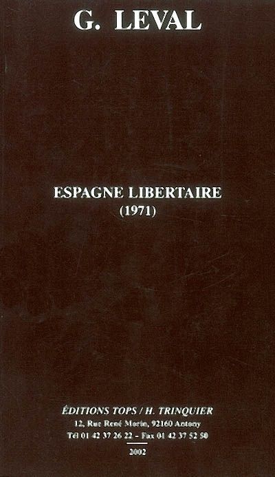 Espagne libertaire 1936-1939 (1971)