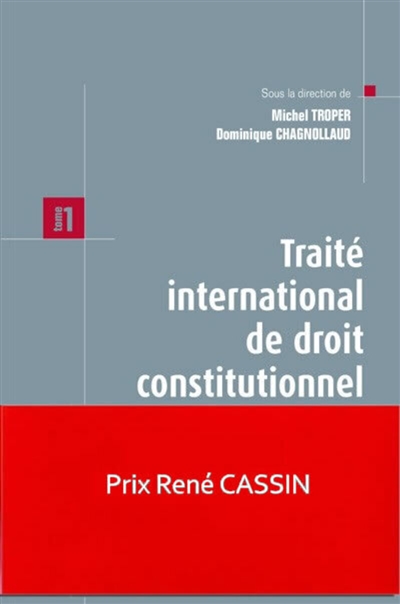 Traité international de droit constitutionnel. Vol. 1. Théorie de la Constitution