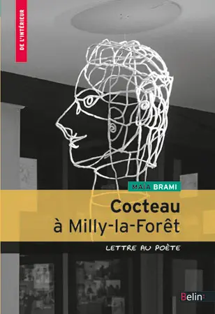 Cocteau à Milly-la-Forêt : lettre au poète