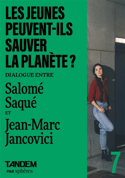 Les jeunes peuvent-ils sauver la planète ? : dialogue entre Salomé Saqué et Jean-Marc Jancovici à la Cité des sciences et de l'industrié