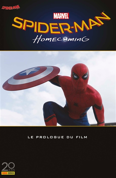 Spider-Man, hors-série, n° 1. Spider-Man, homecoming : prologue : tiré du film Captain America, civil war de Marvel studios