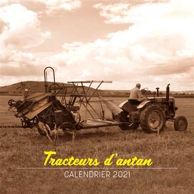 Tracteurs d'antan :...