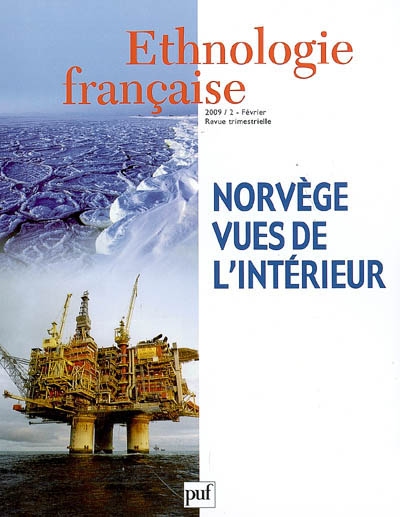 Ethnologie française, n° 2 (2009). Norge-Norvège : vue de l'intérieur