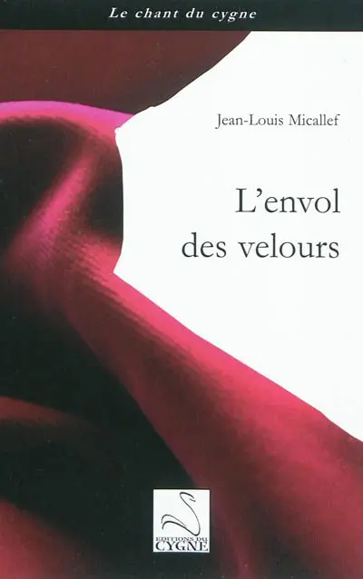 L'envol des velours