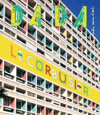 Dada, n° 201. Le Corbusier