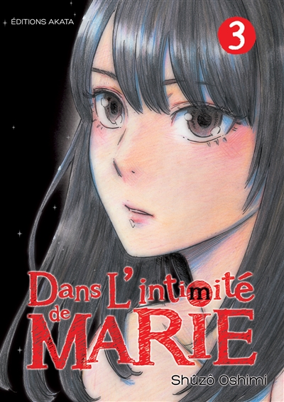 Dans l'intimité de Marie....