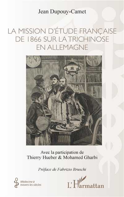 La mission d'étude française de 1866 sur la trichinose en Allemagne