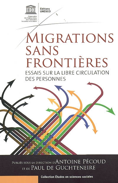 Migrations sans frontières : essais sur la libre circulation des personnes