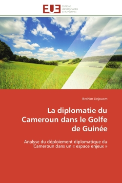 La diplomatie du Cameroun...