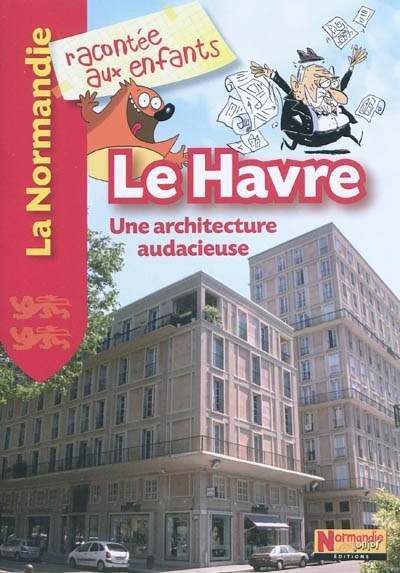 Le Havre : une architecture audacieuse