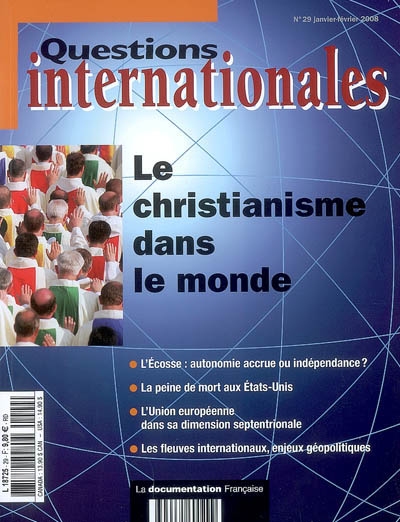Questions internationales, n° 29. Le christianisme dans le monde