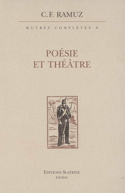 Oeuvres complètes. Vol. 10. Poésie et théâtre