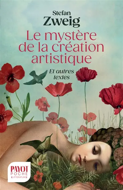 Le mystère de la création artistique : et autres textes