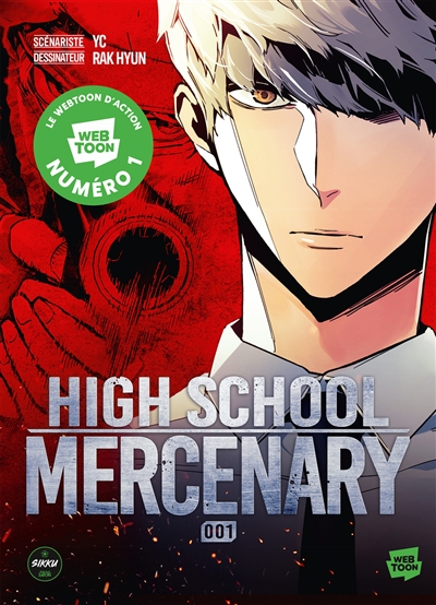 High school mercenary. Vol. 1