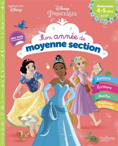 Disney princesses : mon année de moyenne section : maternelle 4-5 ans