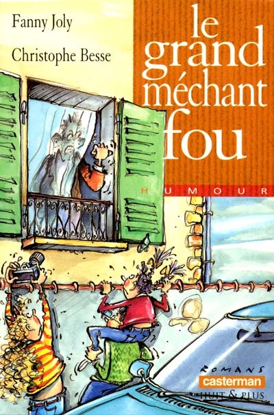 Le Grand méchant fou