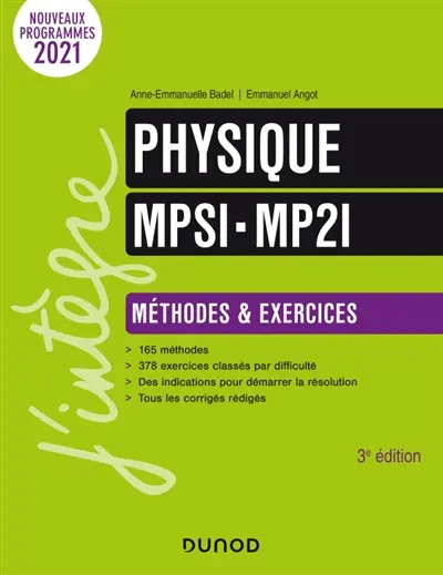 Physique MPSI, MP2I : méthodes & exercices : nouveaux programmes 2021