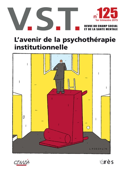 VST, n° 125. L'avenir de la psychothérapie institutionnelle