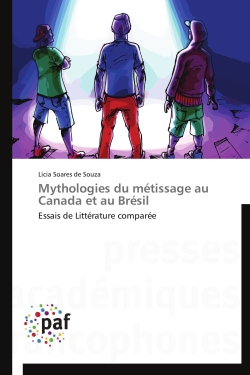 Mythologies du métissage au...