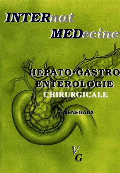 Hépato-gastro-entérologie chirurgicale