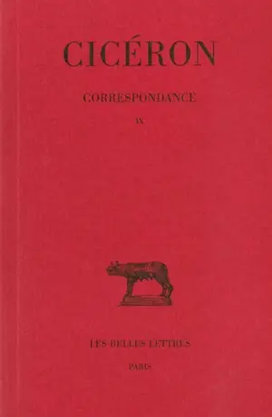 Correspondance. Vol. 9