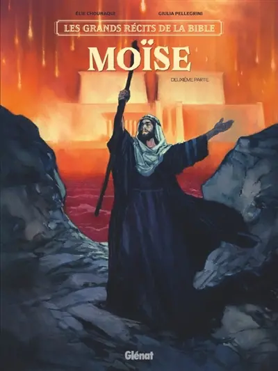 Moïse. Vol. 2