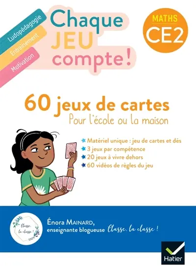 Chaque jeu compte ! Maths CE2 : 60 jeux de cartes pour l'école ou la maison Chaque jeu compte ! Maths CE2 : 60 jeux de cartes pour l'école ou la maison