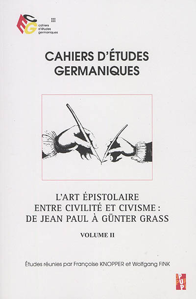 Cahiers d'études germaniques, n° 71. L'art épistolaire entre civilité et civisme : de Jean Paul à Günter Grass (2)