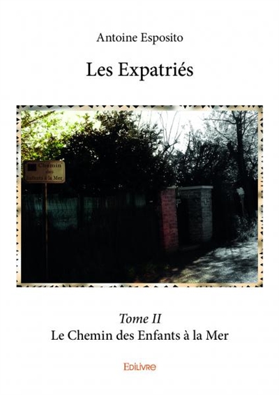 Les expatriés : Le Chemin...