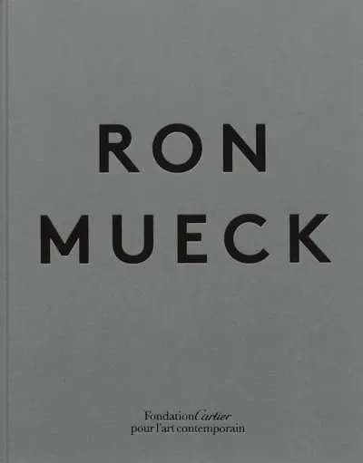 Ron Mueck