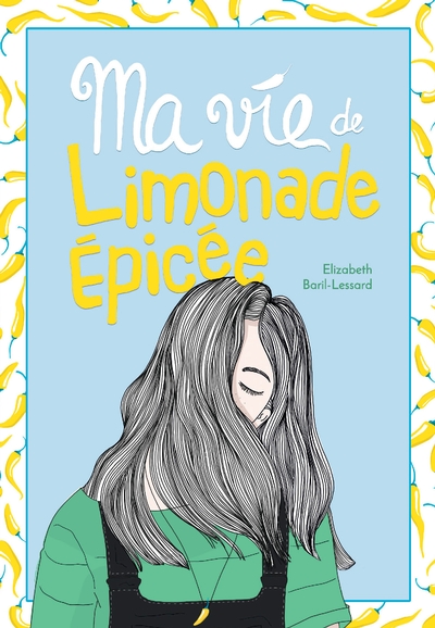 Ma vie de limonade épicée 4