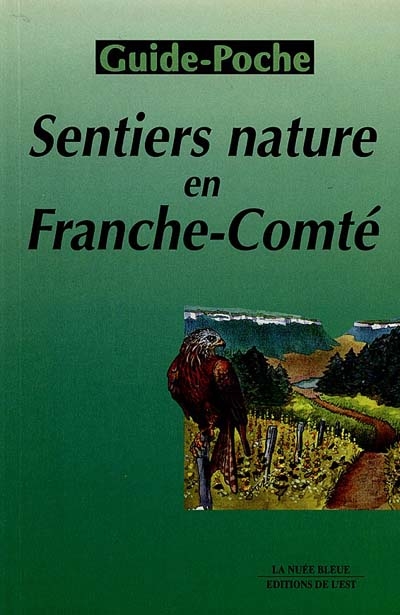 Sentiers nature en Franche-Comté