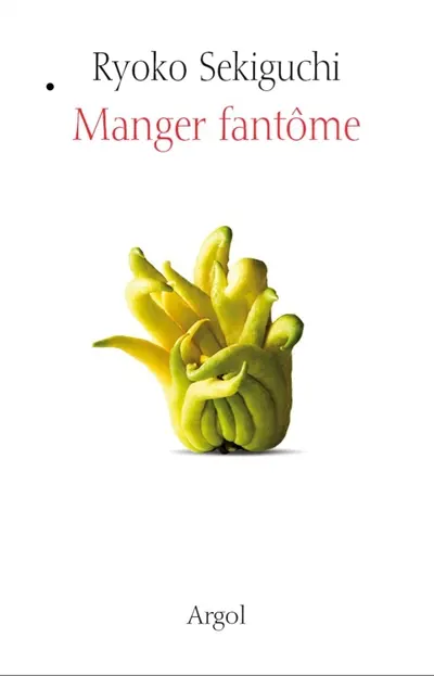 Manger fantôme