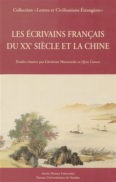 Les écrivains français du XXe siècle et la Chine