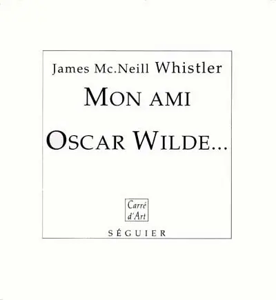 Mon ami Oscar Wilde.... Les critiques, et mes propositions
